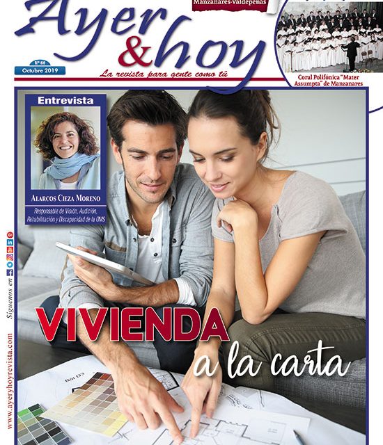 Ayer & hoy – Manzanares-Valdepeñas – Revista Octubre 2019