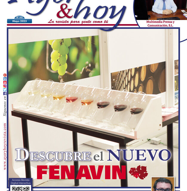 Ayer & hoy – Manzanares-Valdepeñas – Revista Mayo 2023