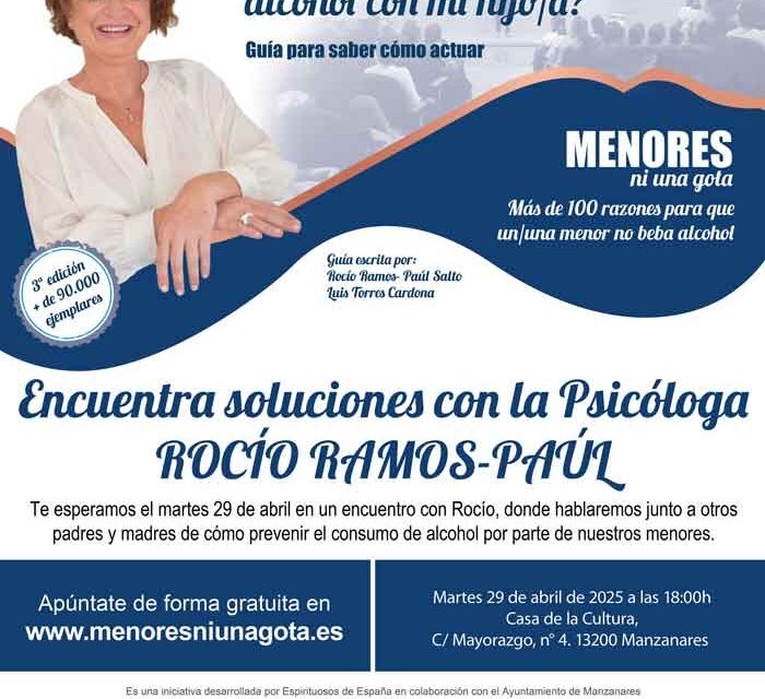 Rocío Ramos-Paúl, Supernanny, mantendrá un encuentro con familias de Manzanares para abordar la prevención del consumo de alcohol en menores